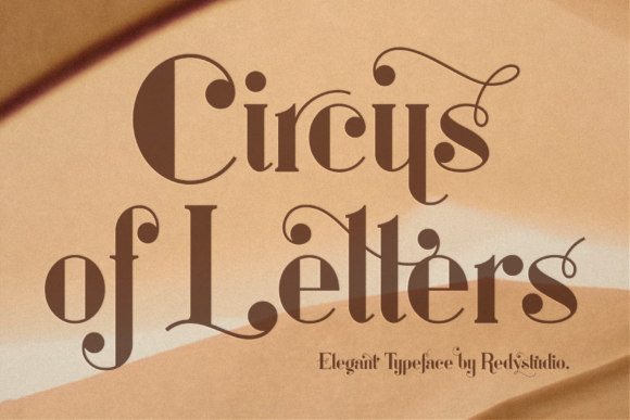 Circus of Letters: A Typeface for Thoughtful Design