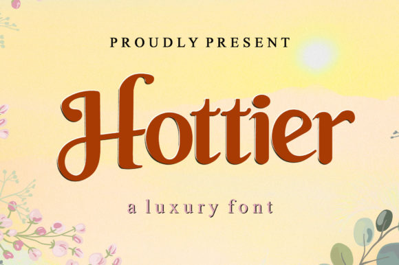 Hottier Font: A Designer’s Go-To Typeface for Elegant Branding