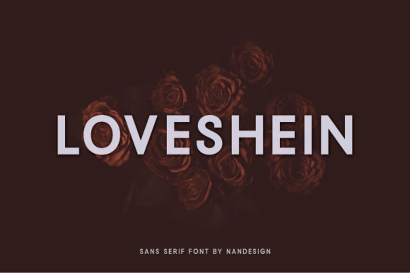Loveshein: A Font That Elevates Your Brand
