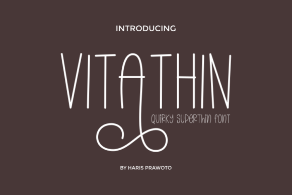 Vitathin Font: A Simple Way to Elevate Your Brand’s Design